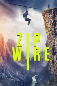 Zip Wire (2026) Hindi Dubbed